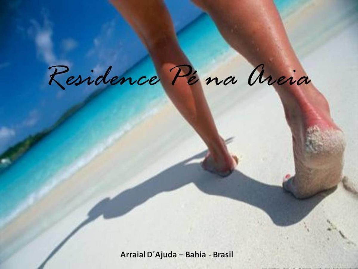 Residence Pe Na Areia Porto Seguro Exterior photo
